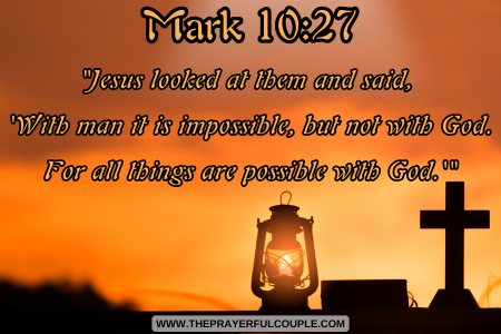 Mark 10:27 good morning Saturday blessings images and quotes