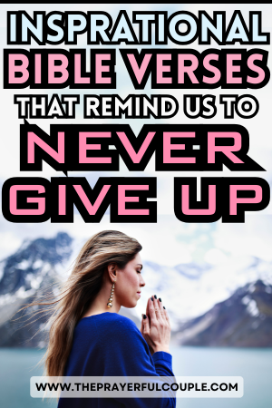 bible verses about not giving up - pin