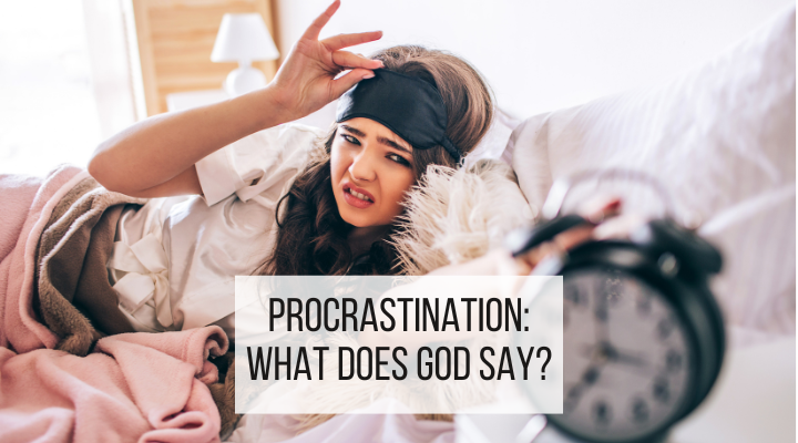 quotes about procrastination in the Bible - featured image