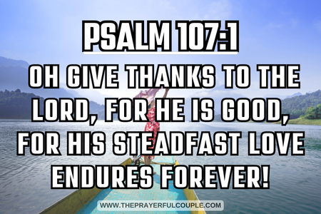 Thursday morning blessings and prayers - Psalm 107:1