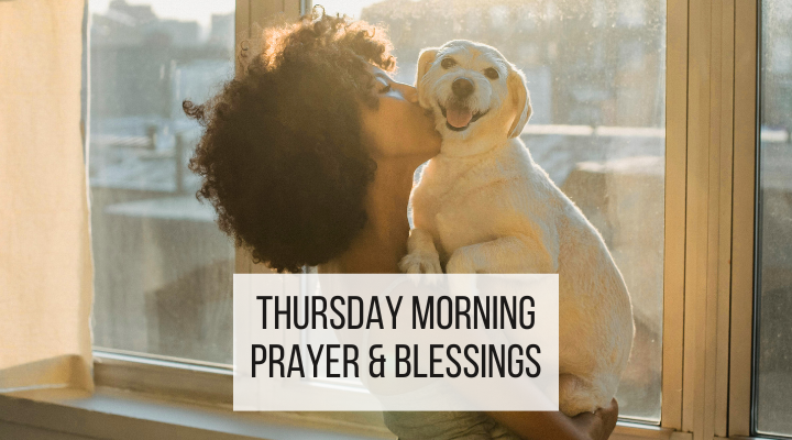 Thursday morning prayer and blessings featured image - woman hugging puppy at sunrise